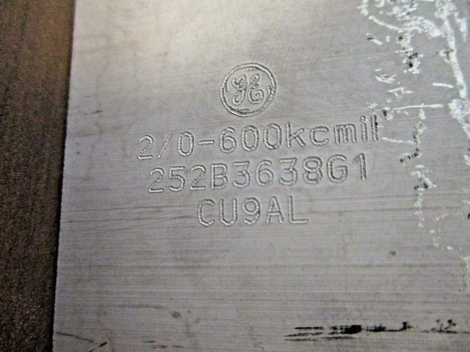 GE Mechanical Lug 252B3638G1 2/0-600 kcmil Used