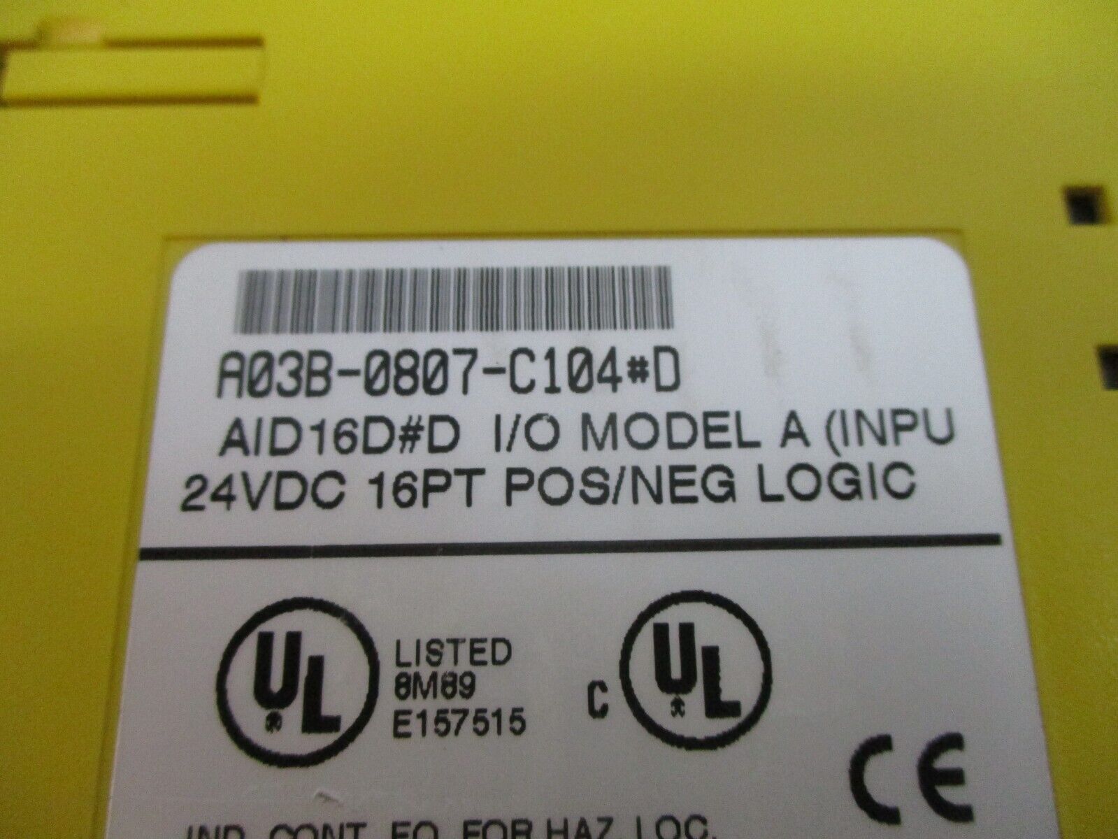 Fanuc AID16D#D I/O Module A03B-0807-C104*D Model A 24VDC 16PT Pos/Neg Logic Used