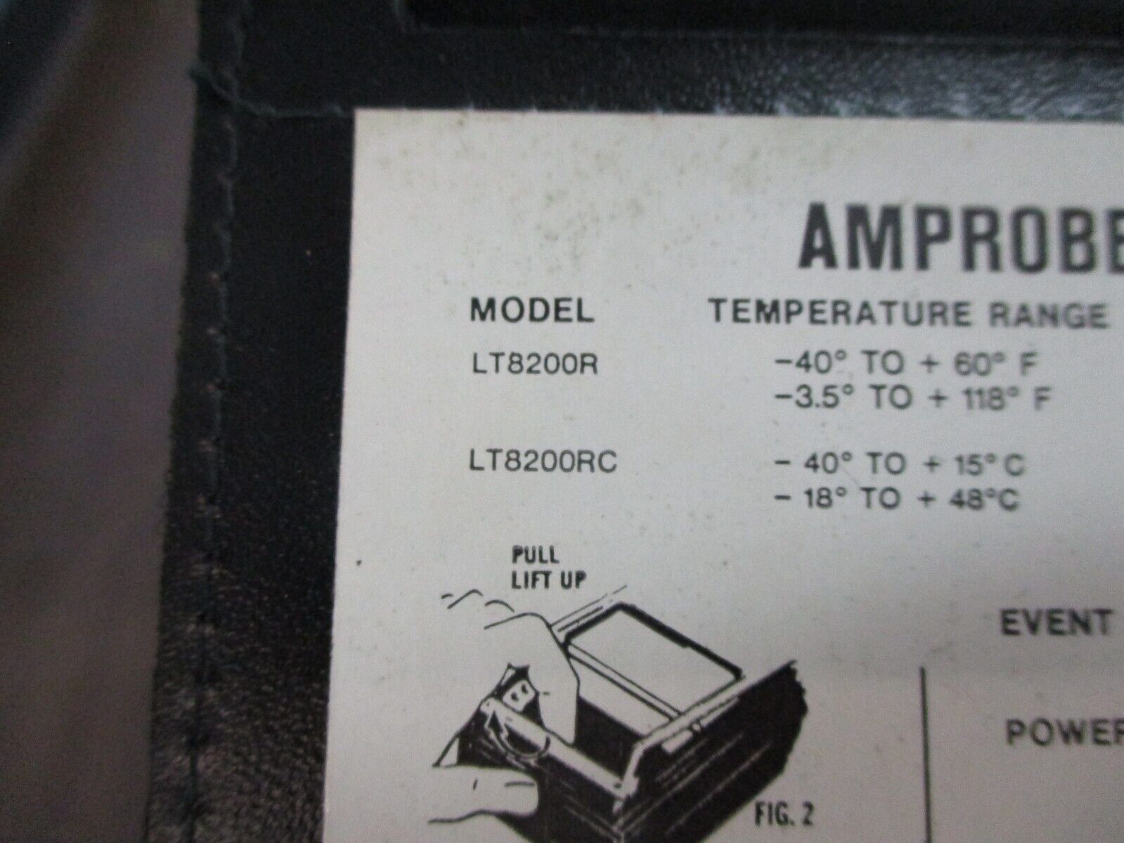 Amprobe Temperature / Event Recorder LT8200R Range: -40-+60°F -3.5-+118°F 115V