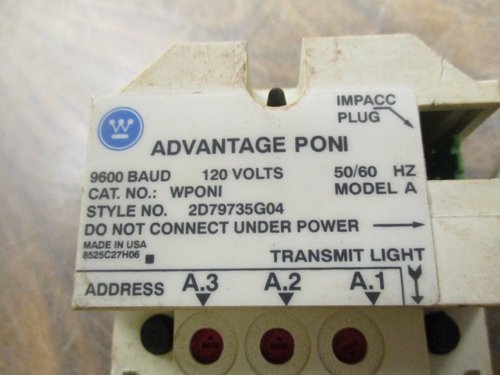 Westinghouse Advantage PONI 2D79735G04 WPONI 120V 50/60Hz *Broken Clips* Used