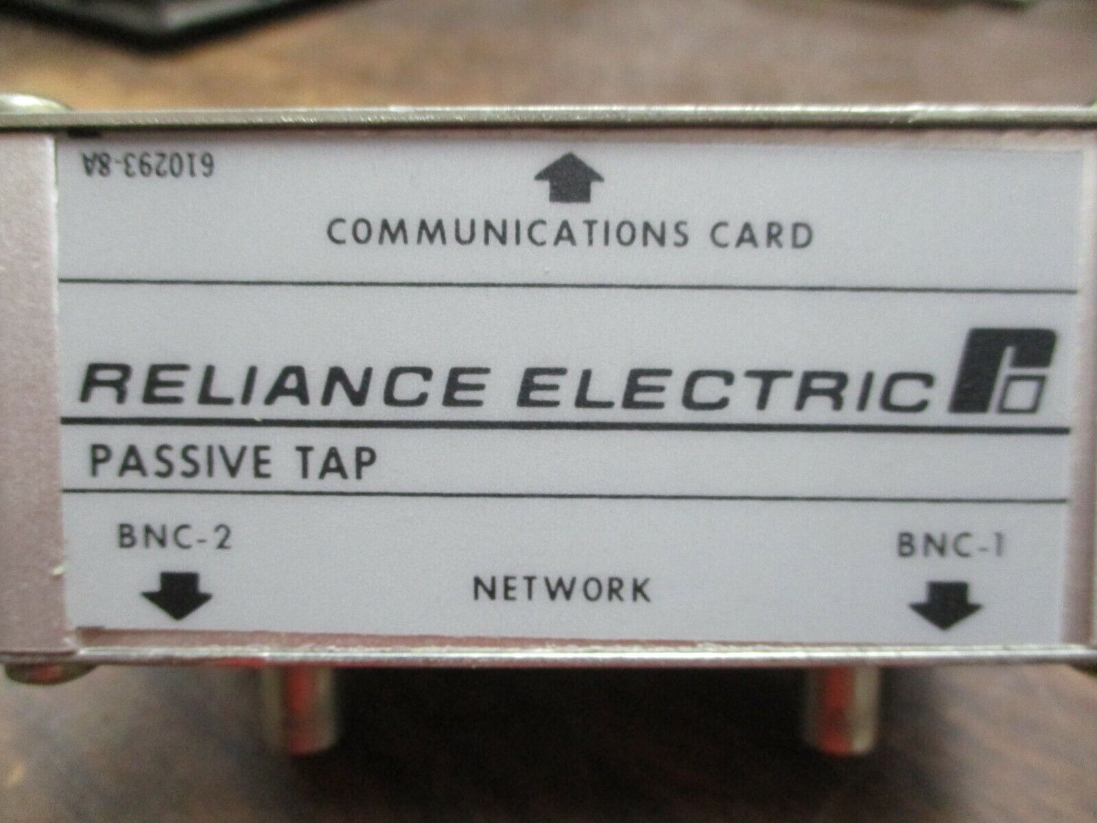 Reliance Electric Passive Tap for Coaxial Cable 610293-8A BNC-2 Port BNC-1 Port