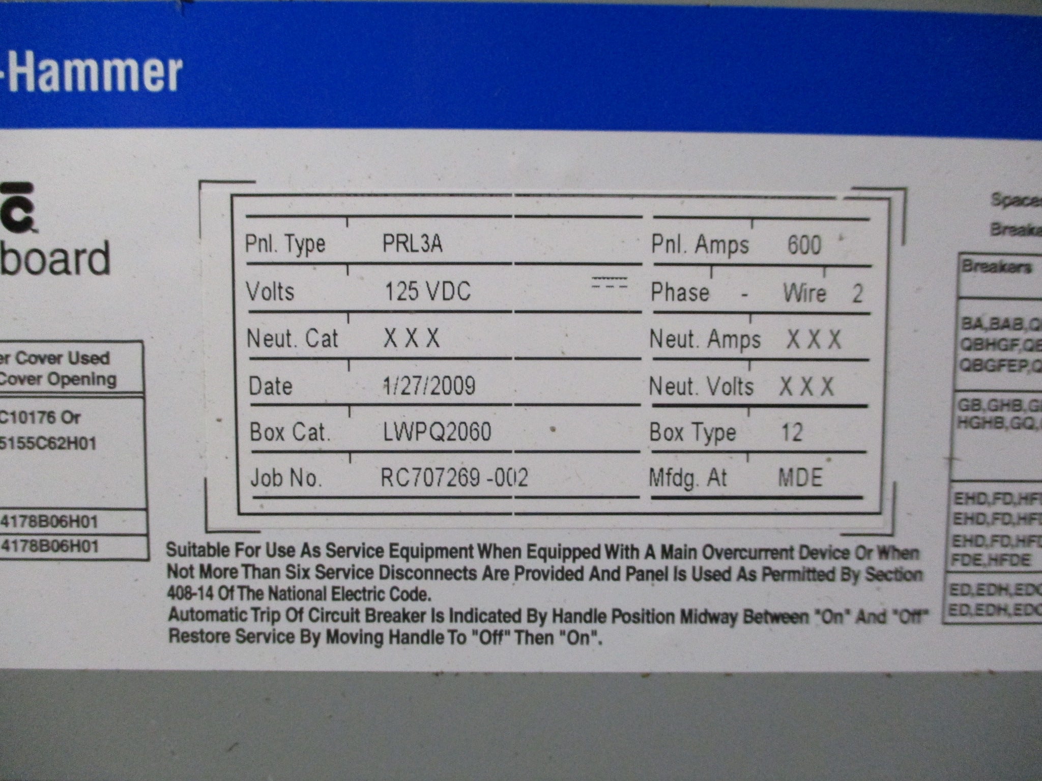 Eaton Pow-r-Line C Panelboard Interior PRL3A 125VDC 600A (4) ED2225 Breakers