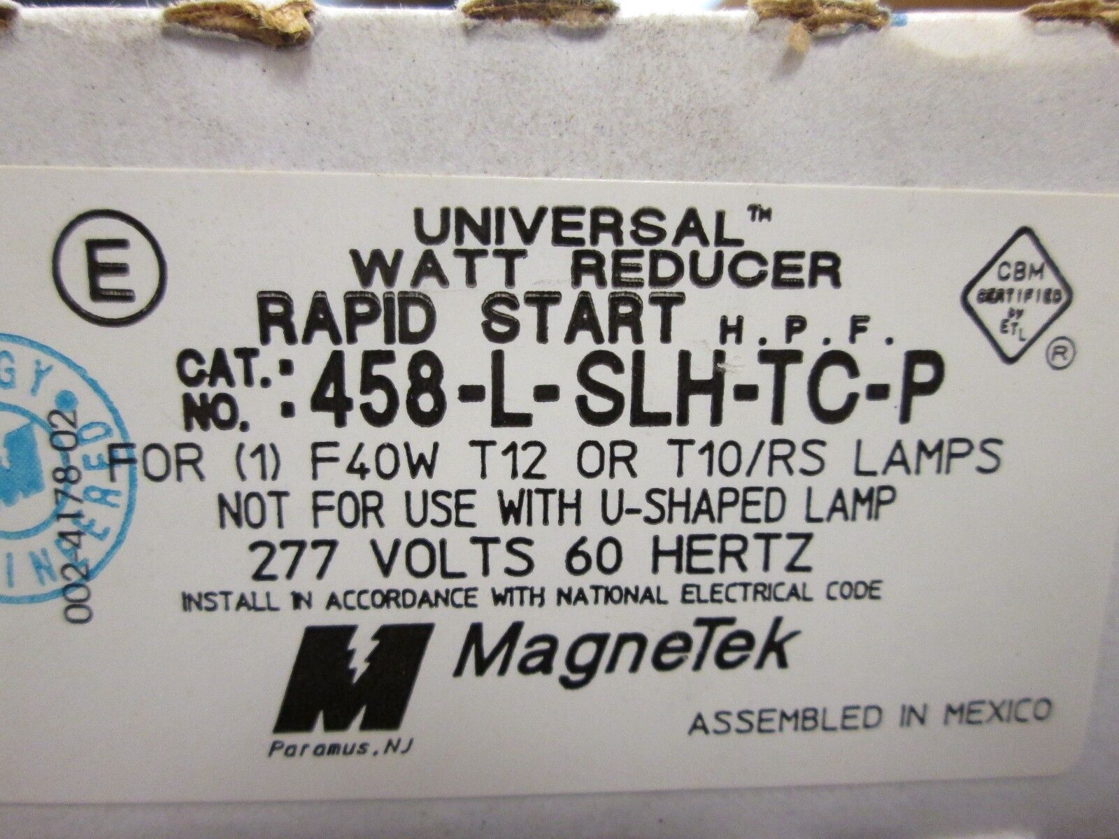 Magnetek Watt Reducer 458-L-SLH-TC-P 277V 60Hz New