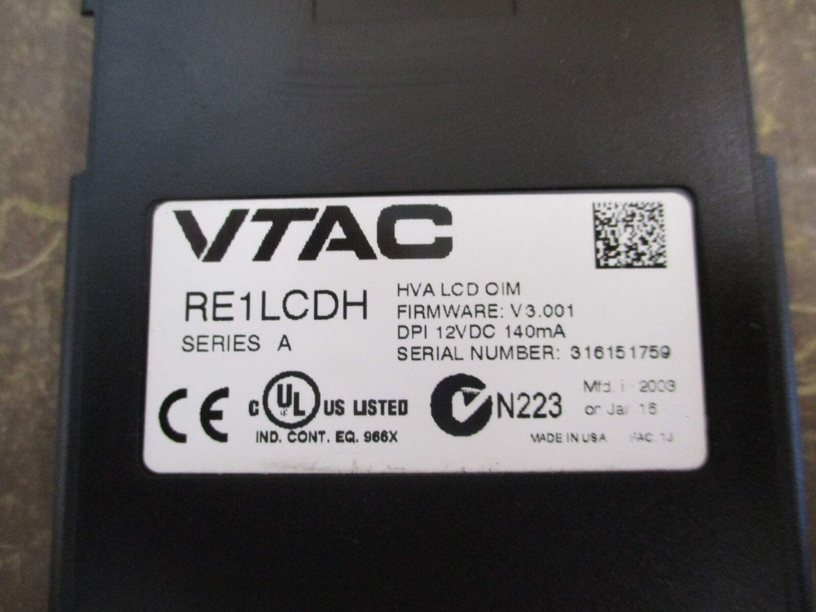 Reliance VTAC Keypad RE1LCDH Ser. A FW: V3.001 24VDC 140mA Used