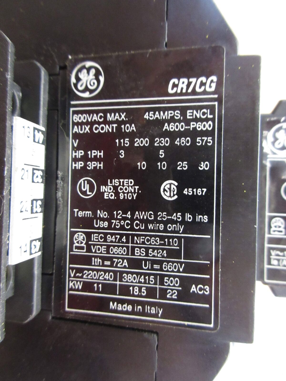 GE Reversing Contactor CR7CG 24V Coil 45A 600V (2) Aux Contact Blocks Used