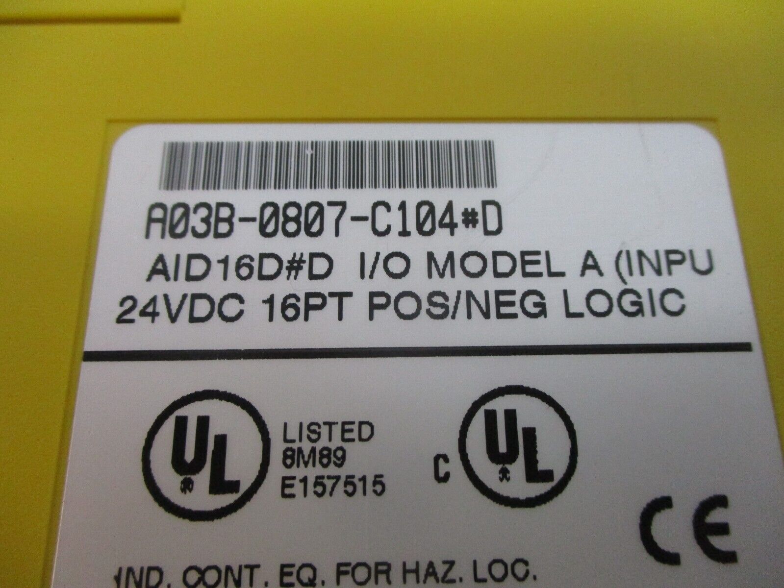 Fanuc AID16D#D I/O Module A03B-0807-C104*D Model A 24VDC 16PT Pos/Neg Logic Used