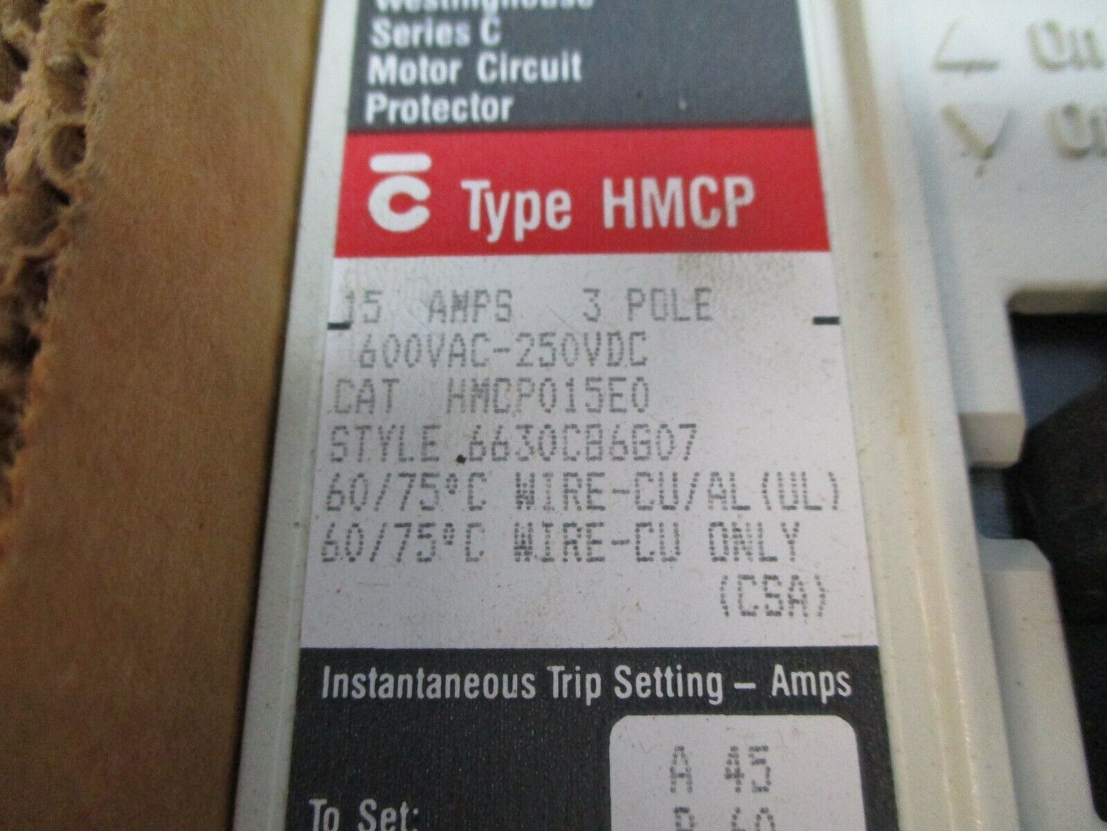 Cutler-Hammer Circuit Breaker HMCP015E0 Style: 6630C86G07 15A 600V 3P