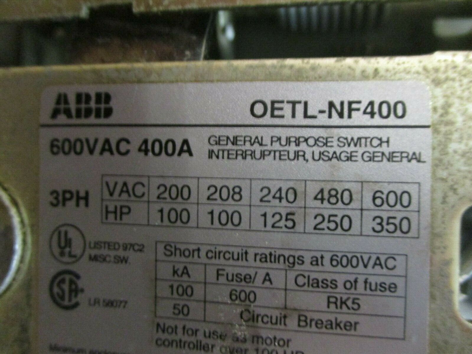 ABB Disconnect Switch OETL-NF400 400A 600V 3P *No Handle* Used