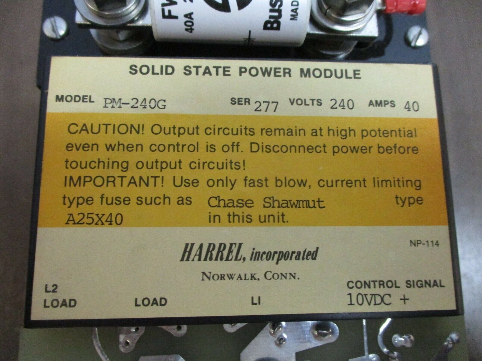 Harrel Solid State Power Module PM-240G 40A 240V Control: 10VDC w/ (1) 40A Fuse