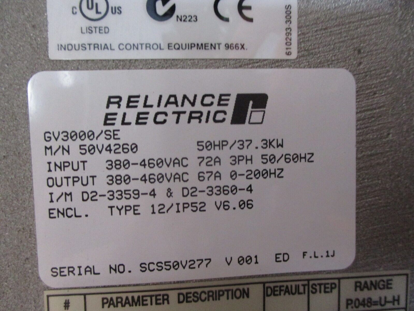 Reliance VTAC 7 GV3000/SE AC Drive 50V4260 50HP Type 12 Enclosure Used