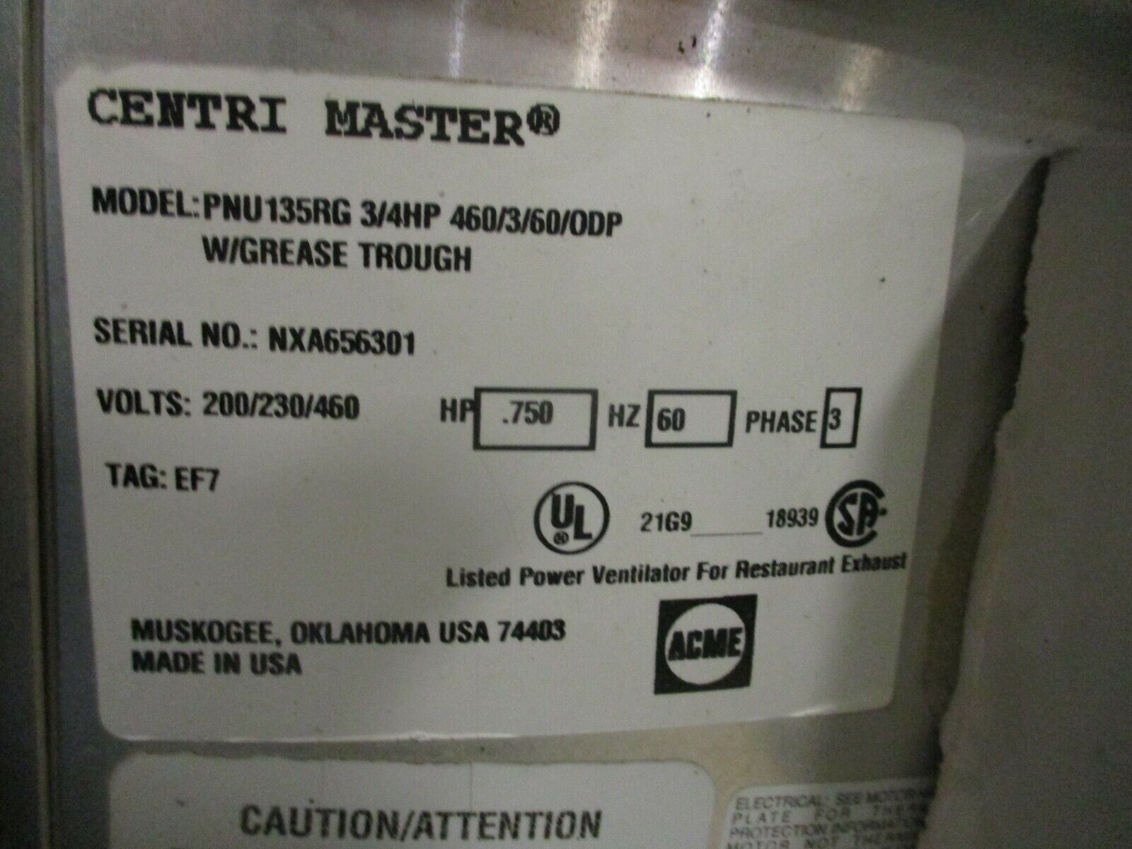 Acme Centri Master Exhaust Fan PNU135RG 0.750HP 60Hz 3Ph Used