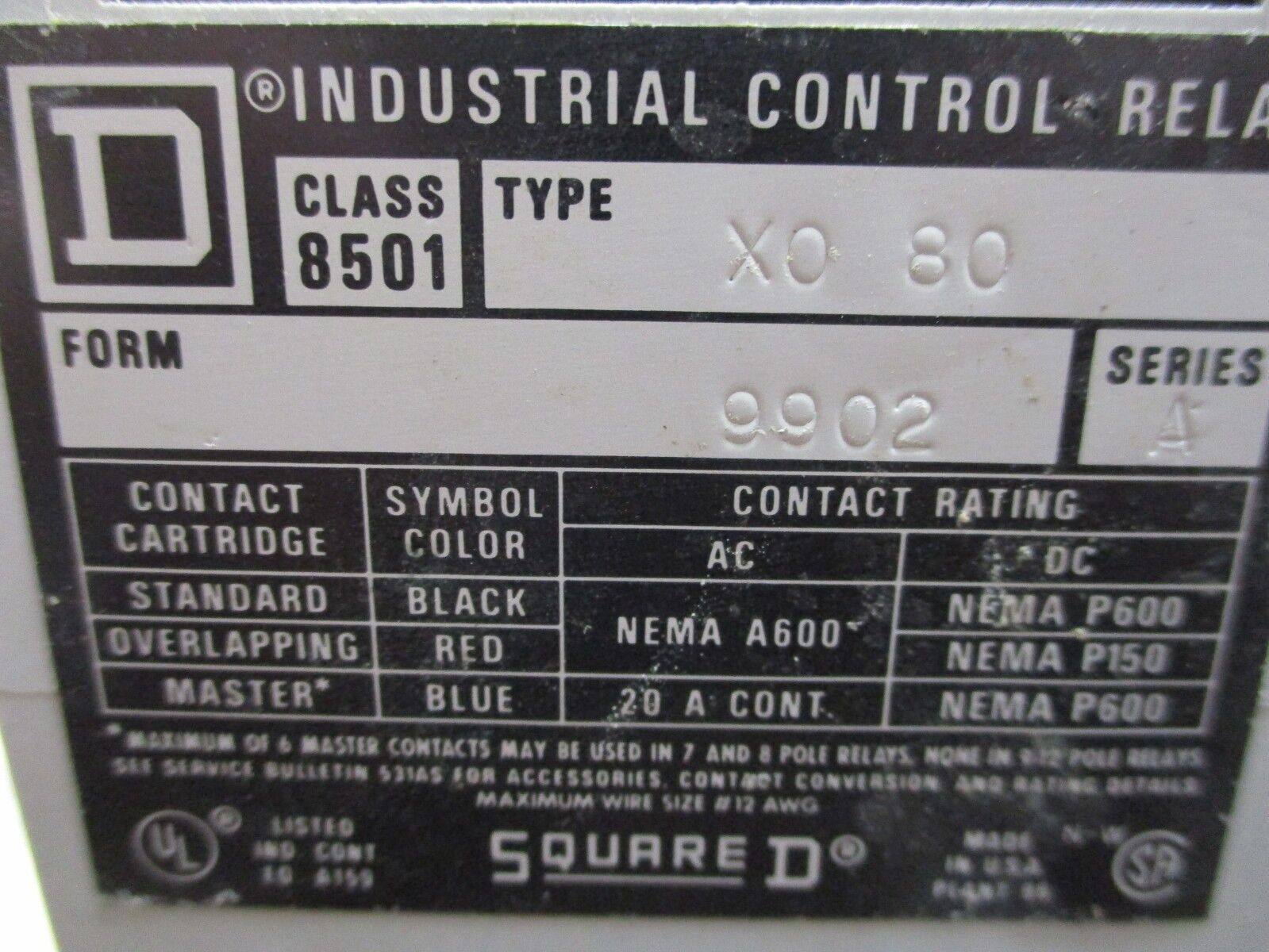 Square D Control Relay X0 80 9902 120V Coil 20A 600V Used