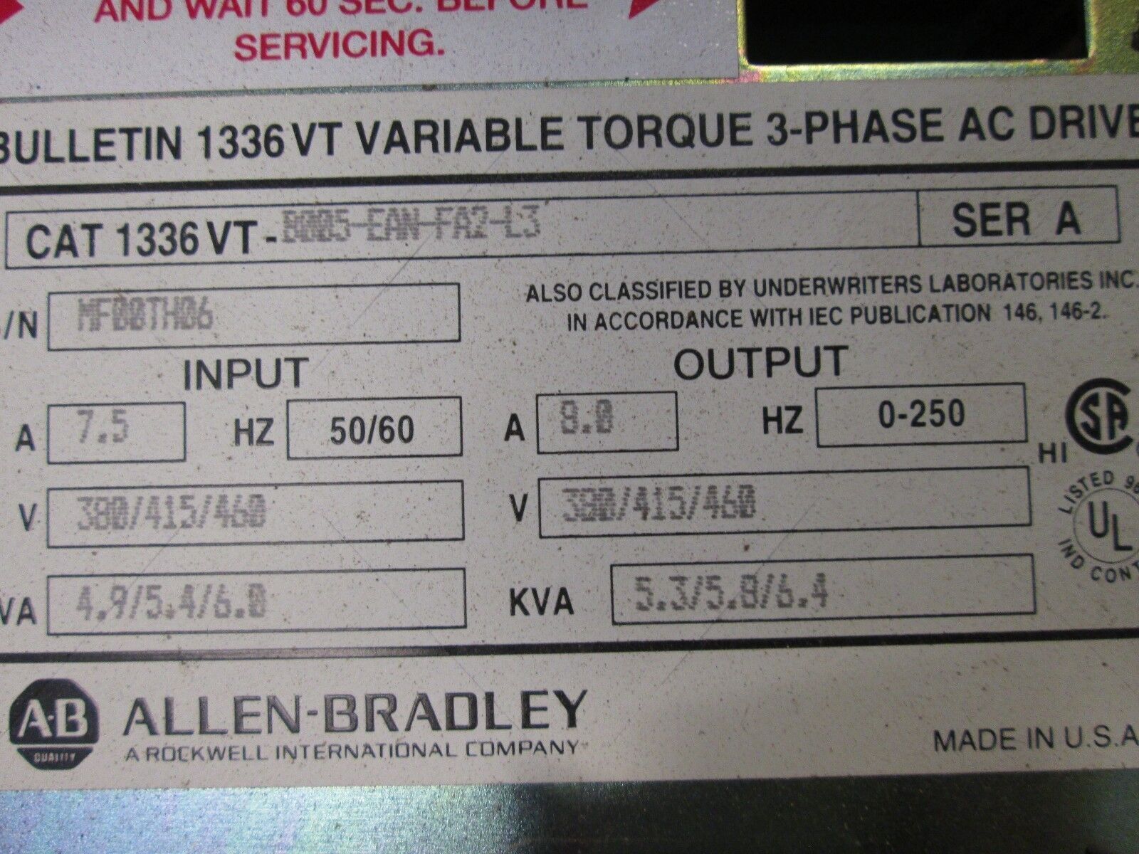 Allen-Bradley 1336VT AC Drive 1336VT-B005-EAN-FA2-L3 *Missing Cover Screw* Used