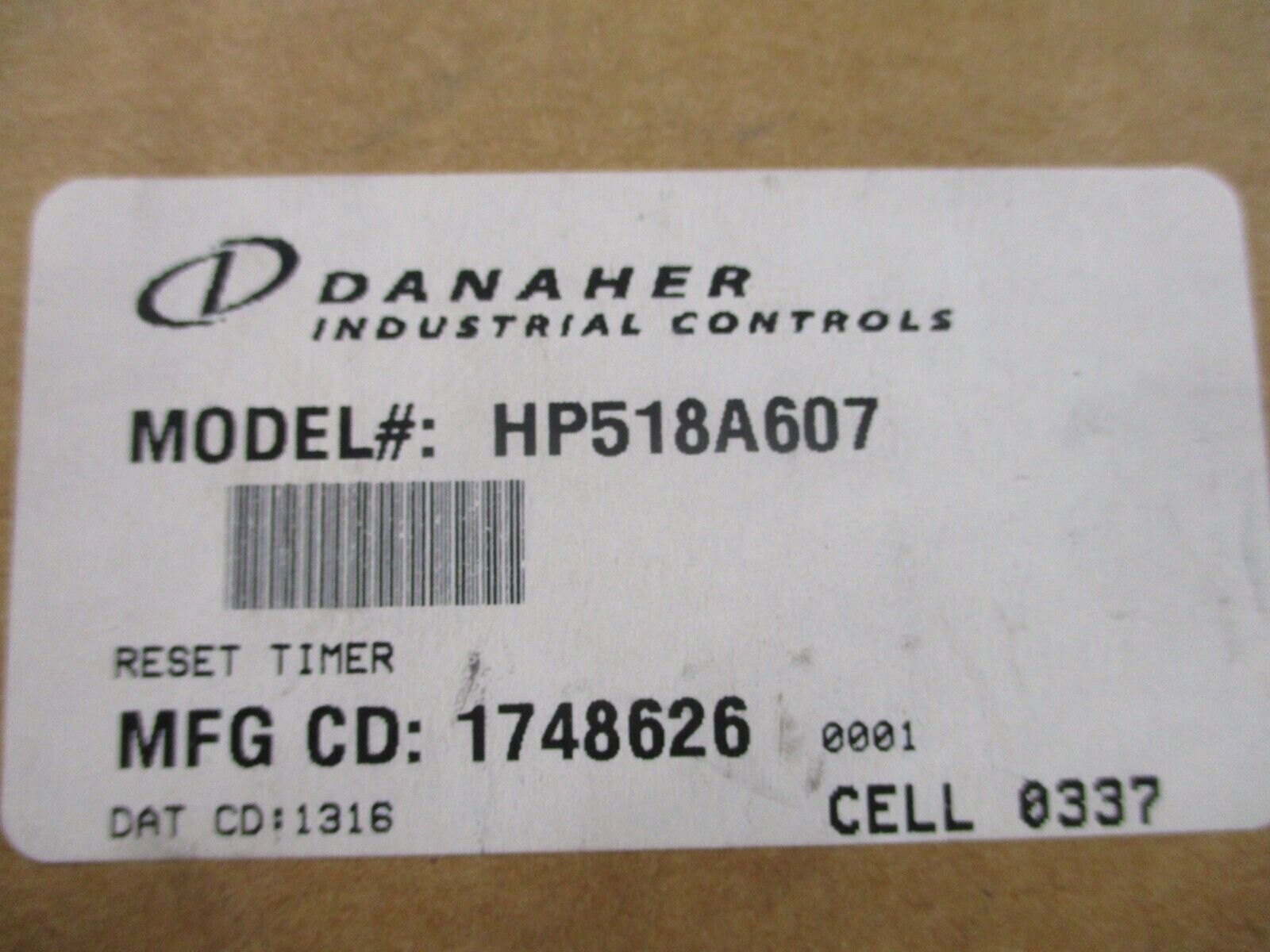 Danaher Reset Timer HP518A607 New Surplus