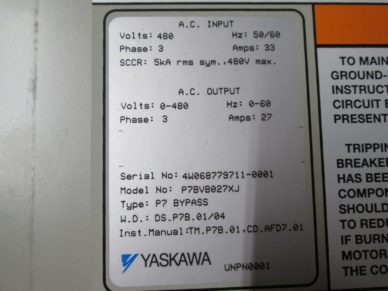Yaskawa P7 AC Drive w/ Bypass P7BVB027XJ 40HP w/ Breaker Disconnect Used