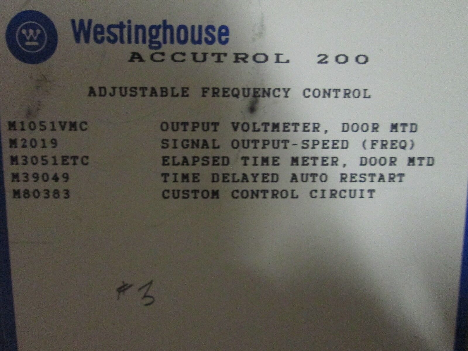 Westinghouse Accutrol 200 A2T401B-80383 40HP 460V 3Ph Used