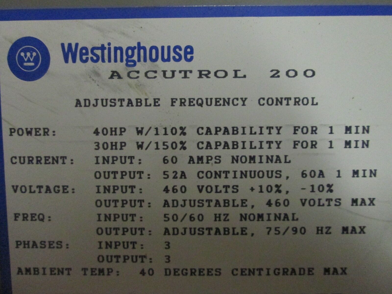 Westinghouse Accutrol 200 A2T401B-80383 40HP 460V 3Ph Used