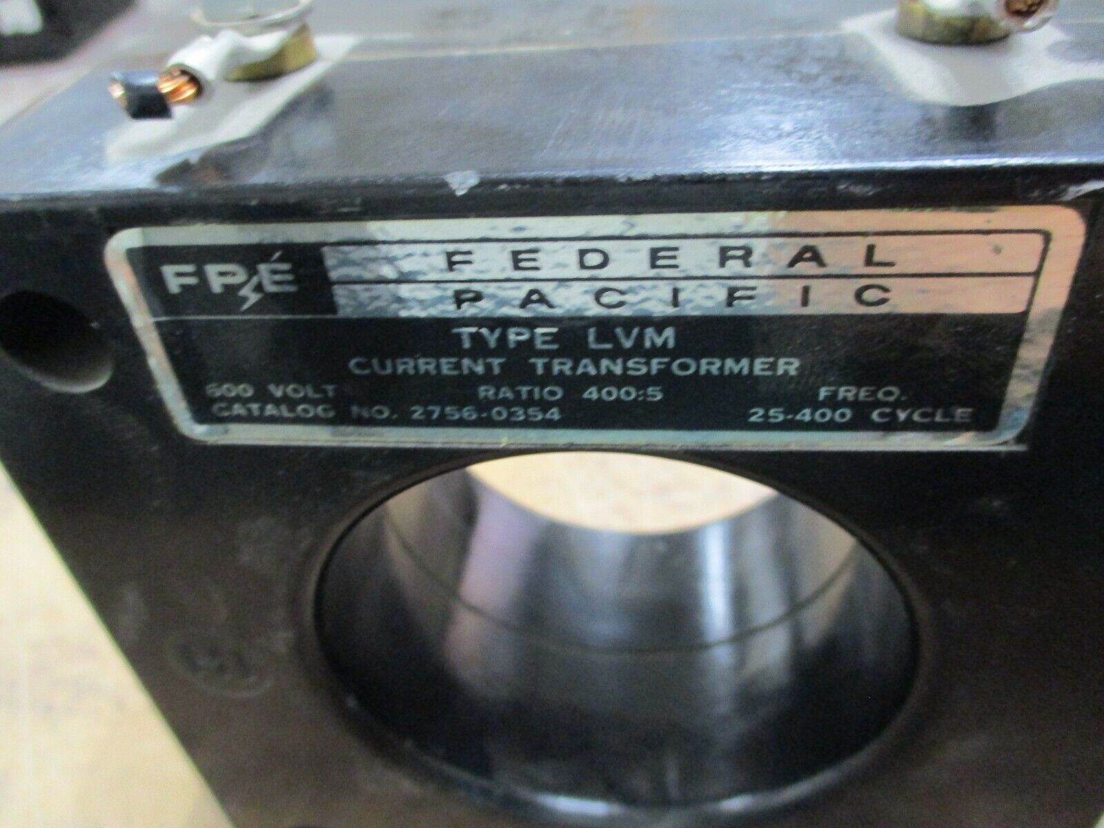 FPE Type LVM Current Transformer 2756-0354 Ratio 400:5A 600V 25-400Hz Used