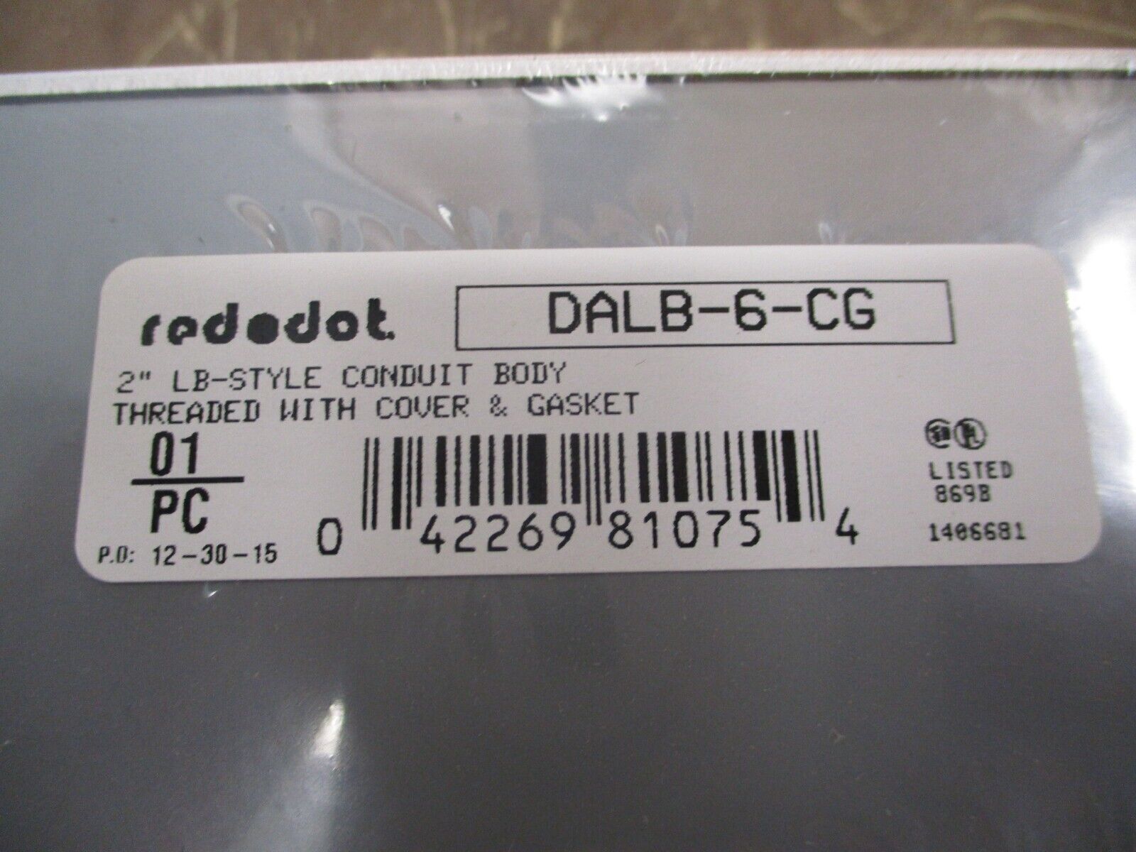 Thomas & Betts Red Dot LB 2" Conduit Body DALB-6-CG w/ Cover & Gasket *Box of 2*