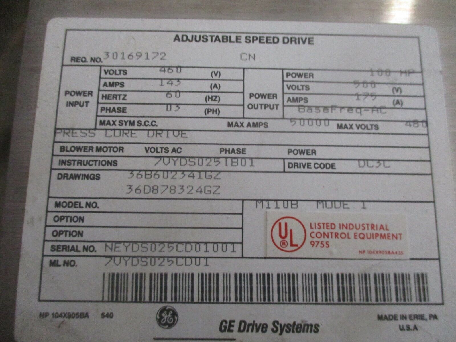 GE Adjustable Speed DC Drive 7VYDS025CD01 100HP In: 480VAC Out: 500VDC Used