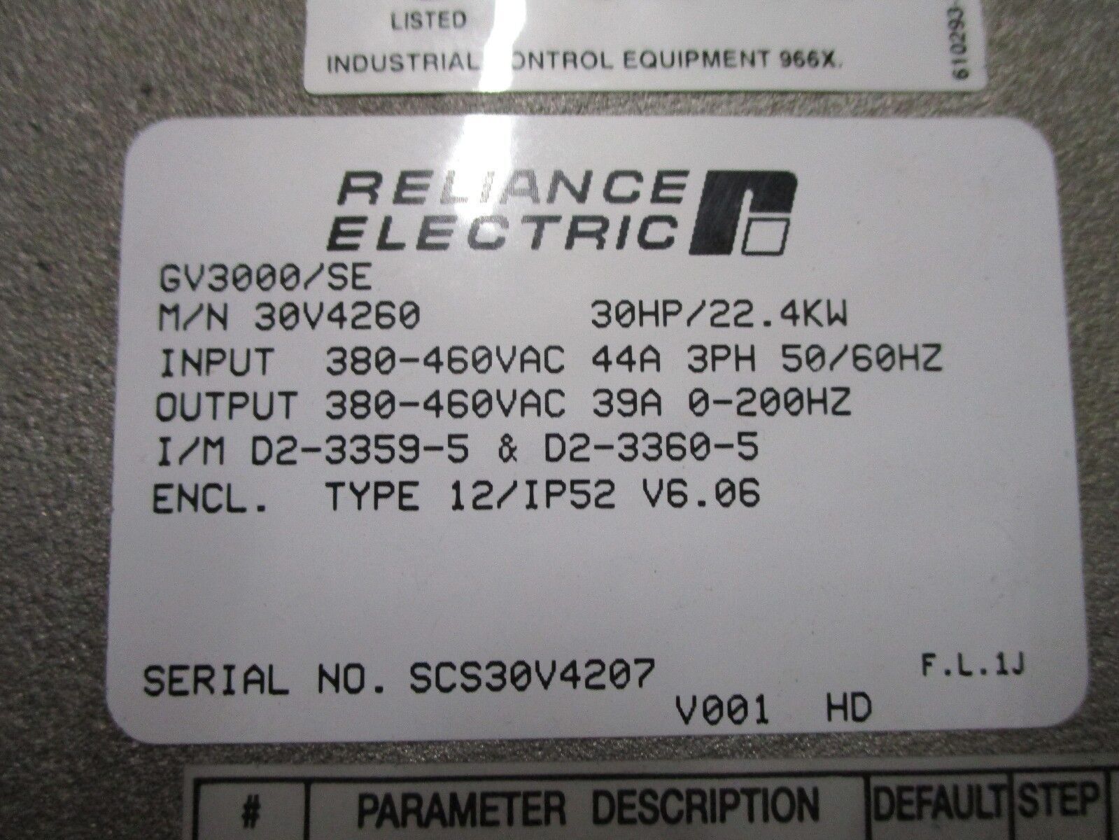 Reliance VTAC 7 GV3000/SE AC Drive 30V4260 30HP Used