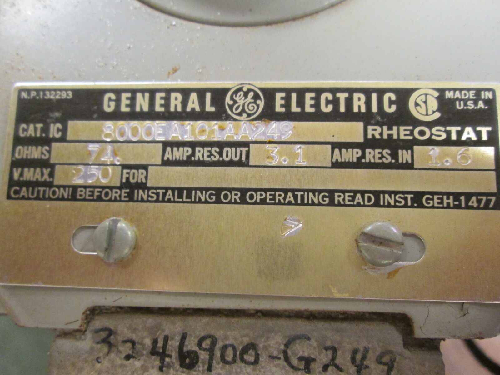 GE Rheostat IC8000EA101AA249 250V 74ohms Used