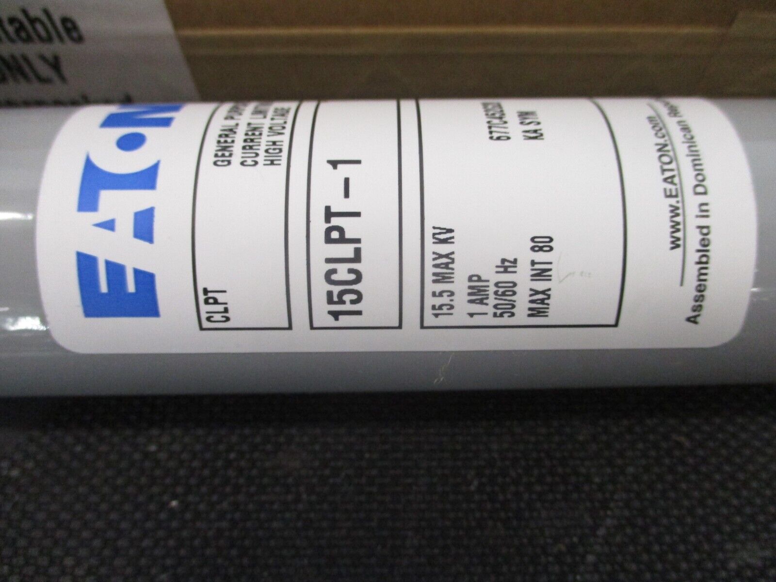 Eaton Fuse 15CLPT-1 15.5kV 1A New Surplus