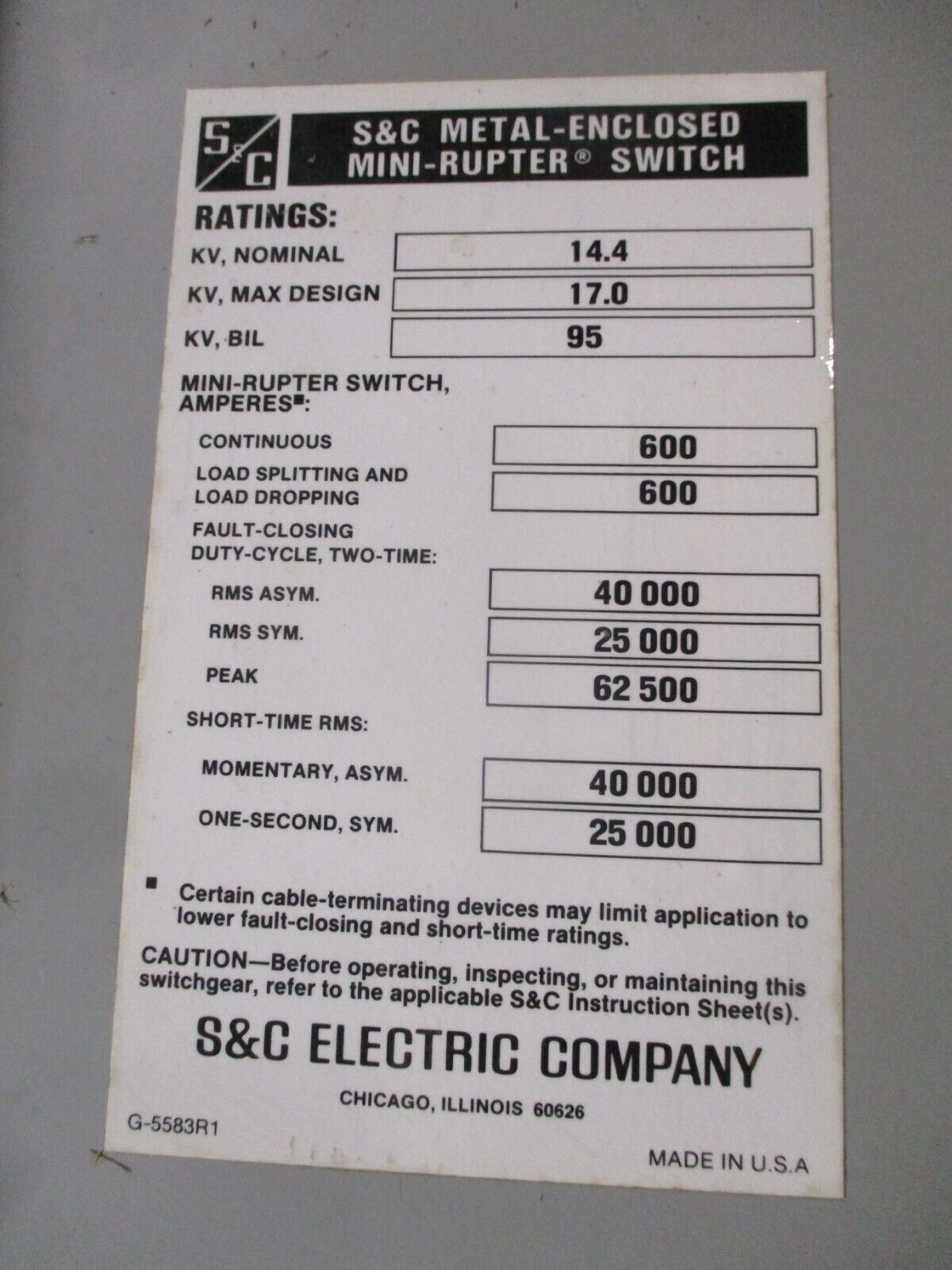 S&C Enclosed Mini-Rupter Disconnect Switch 90652-X1G3 600A 14.4kV Used