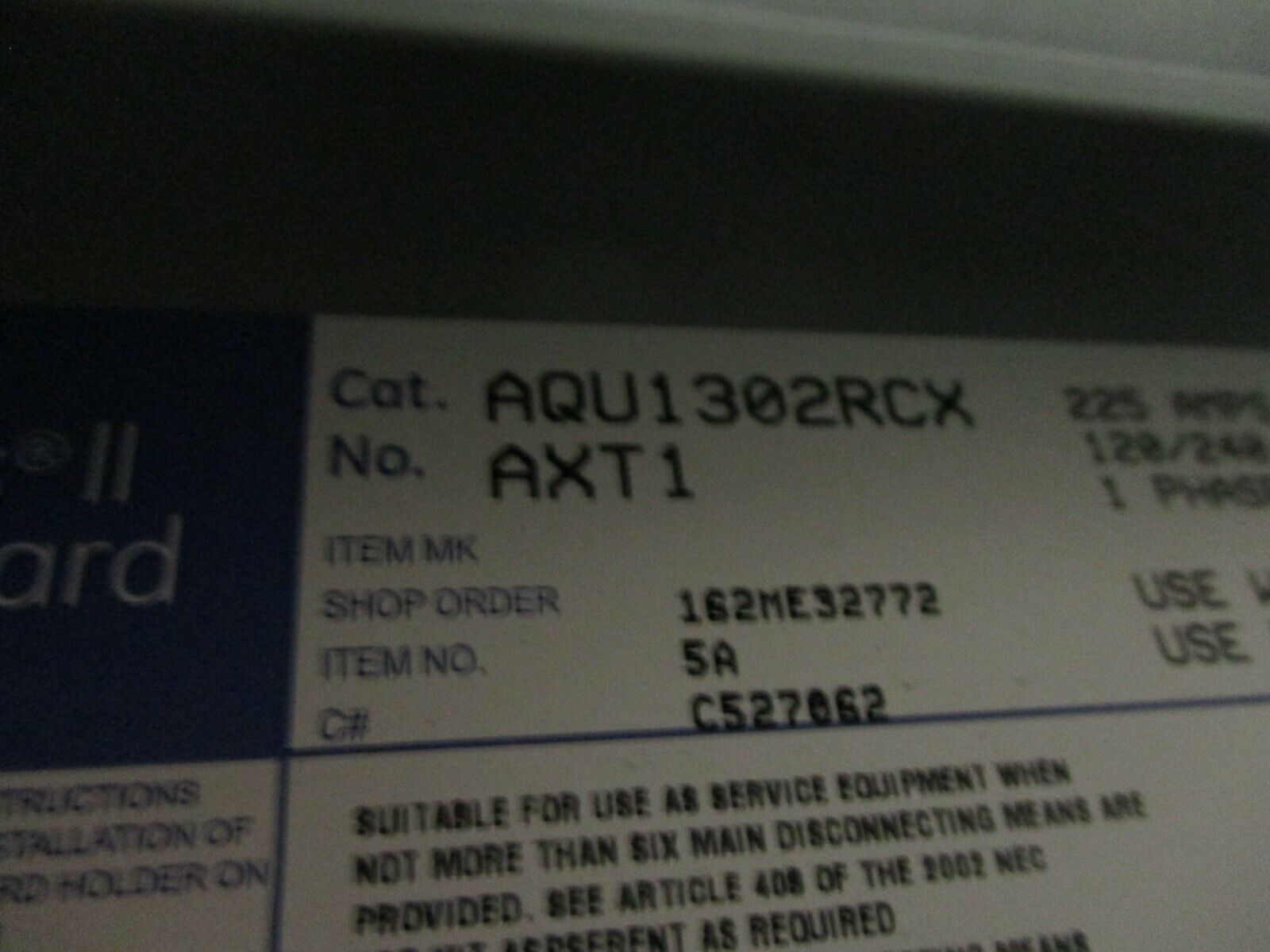 GE Main Breaker Circuit Breaker Panel AQU1302RCX 225A Max 120/240V 1Ph 3W Used