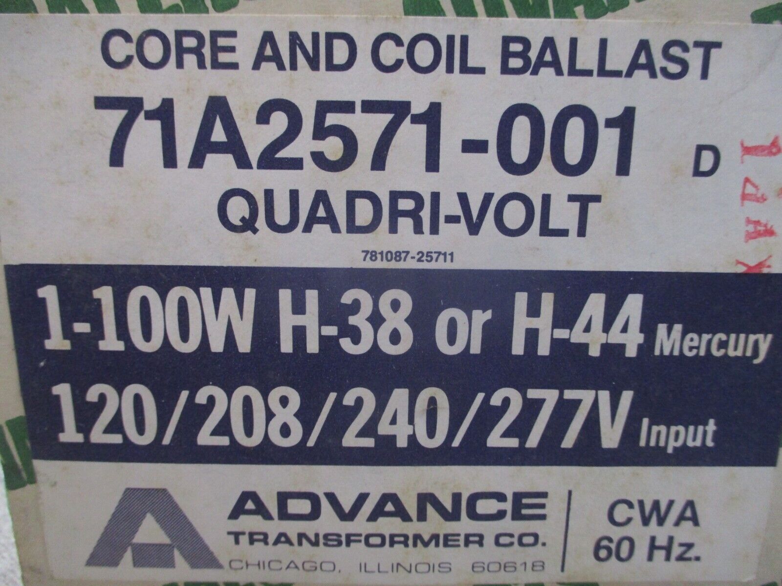 Advance Quadri-Volt Core & Coil Ballast 71A2571-001D 60 Hz 100W New Surplus