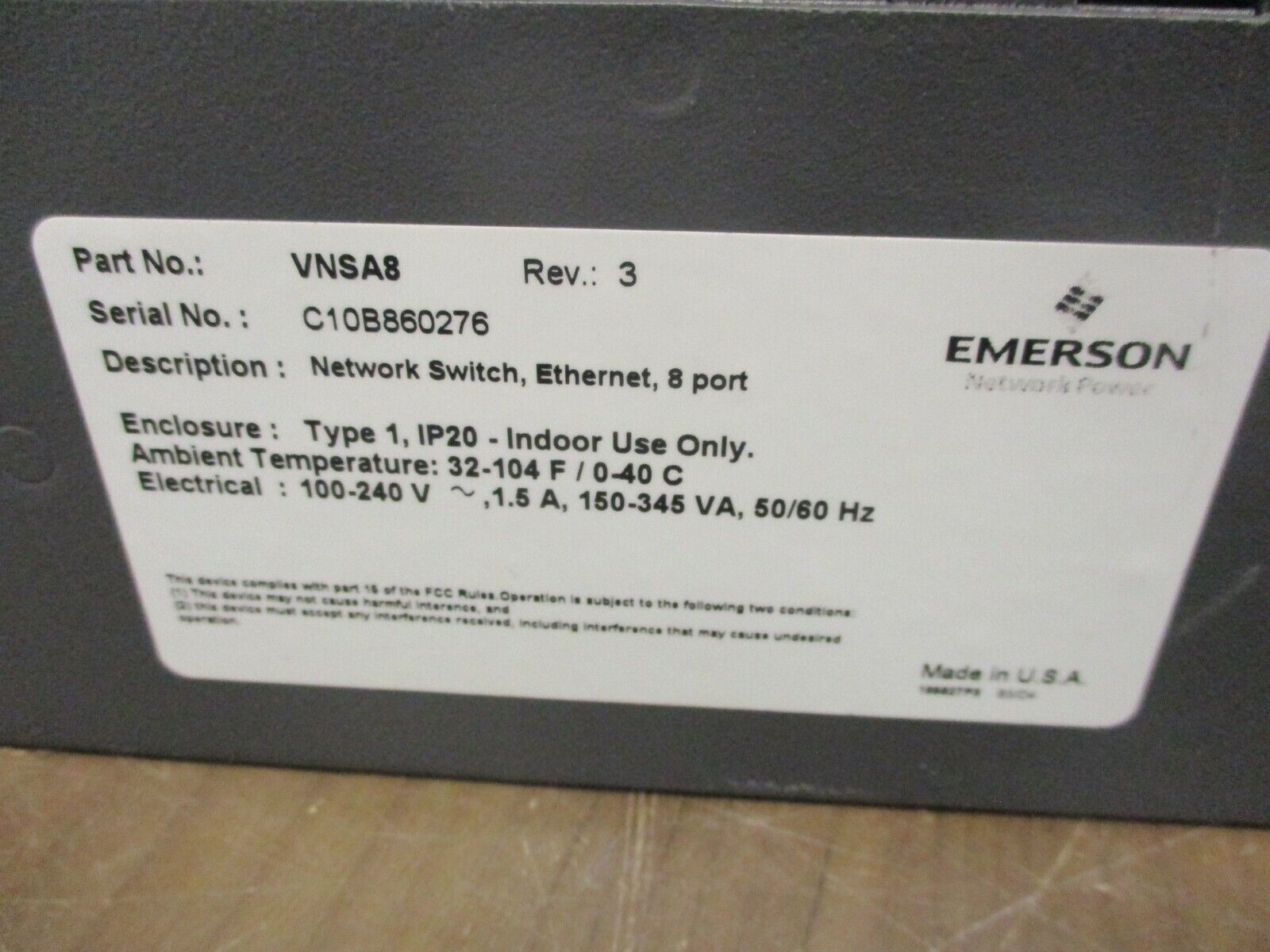 Emerson Liebert Network Switch VNSA8 Rev. 3 8-Port 100-240V 1.5A 50/60Hz Used