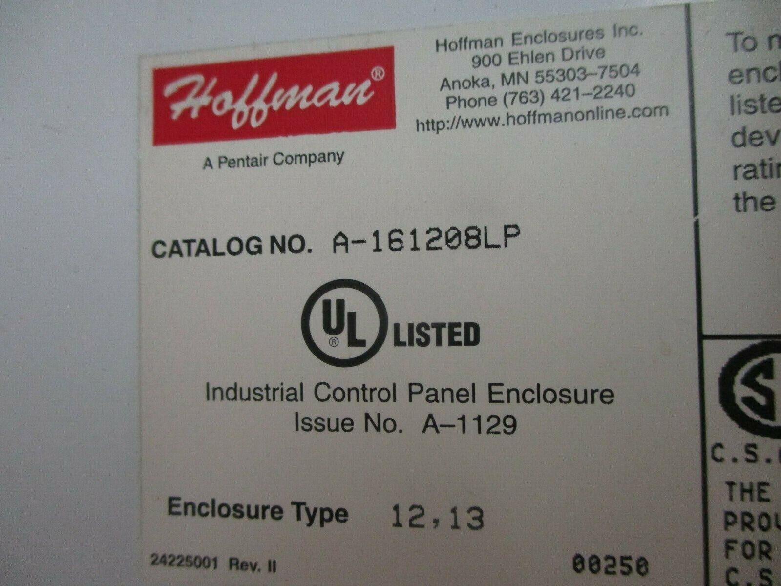 Hoffman Type 12,13 Enclosure A-161208LP Size: 16" x 12" x 8" Used