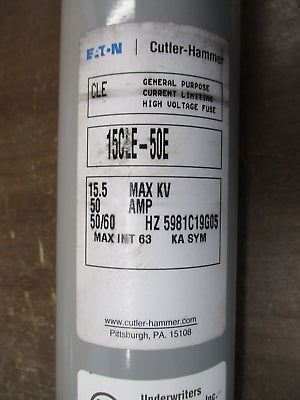 Eaton CLE Fuse 15CLE-50E 15.5kV 50A 50/60Hz Used