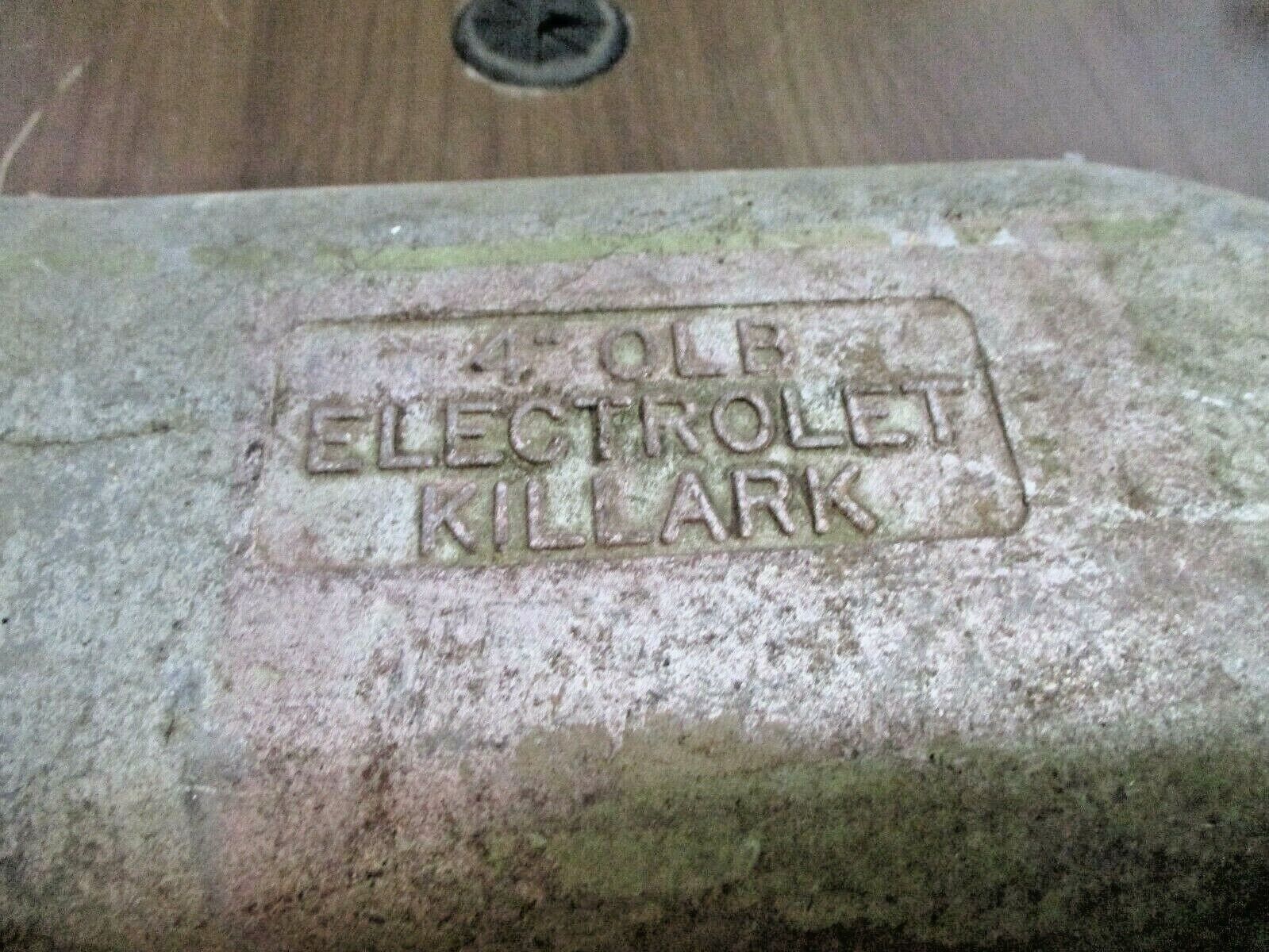 Killark Electrolet Conduit Body OLB 4" Used