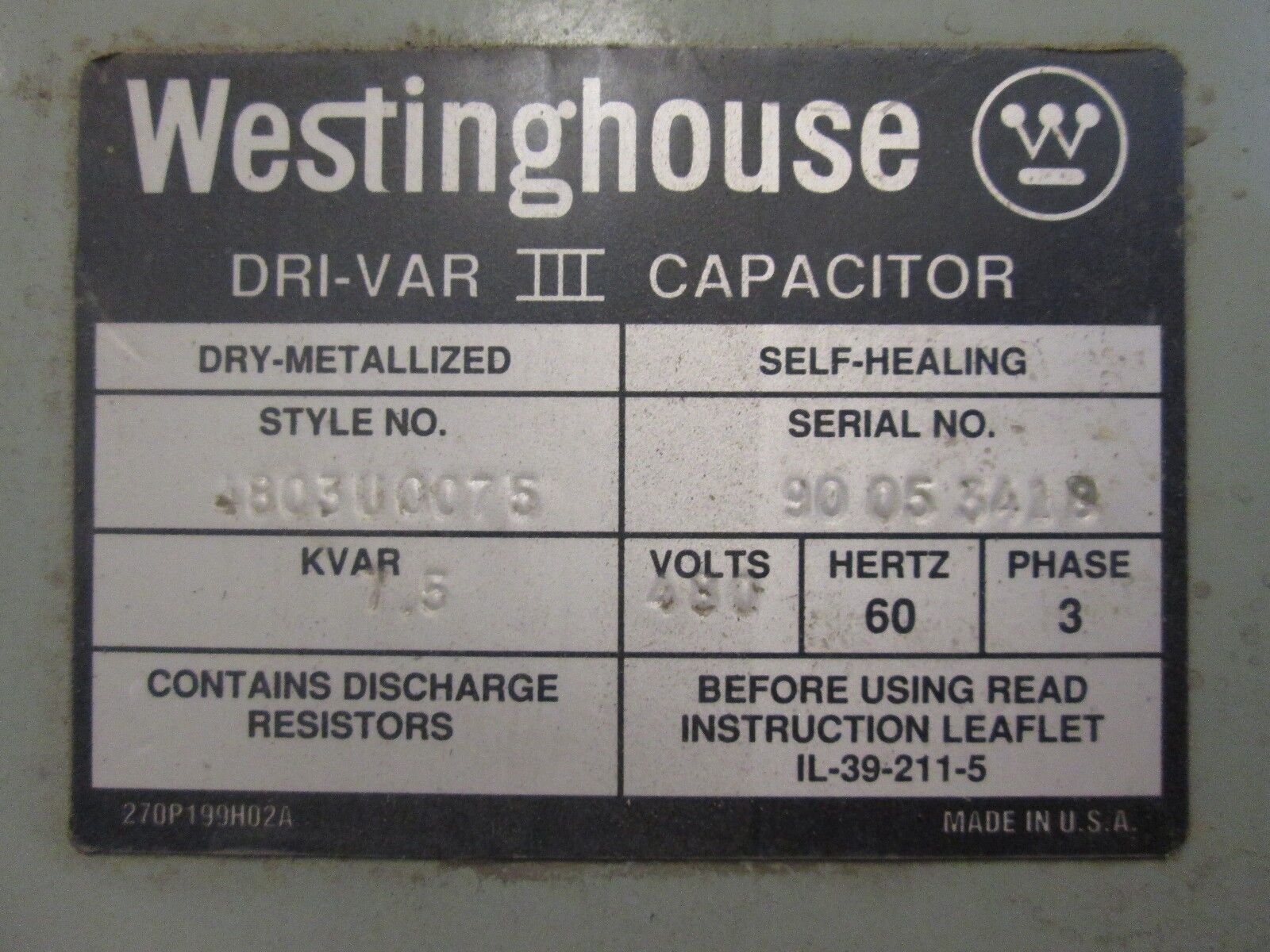 Westinghouse Dri-Var III Capacitor 4803U0075 7.5 KVAR 480V 60Hz 3Ph Used