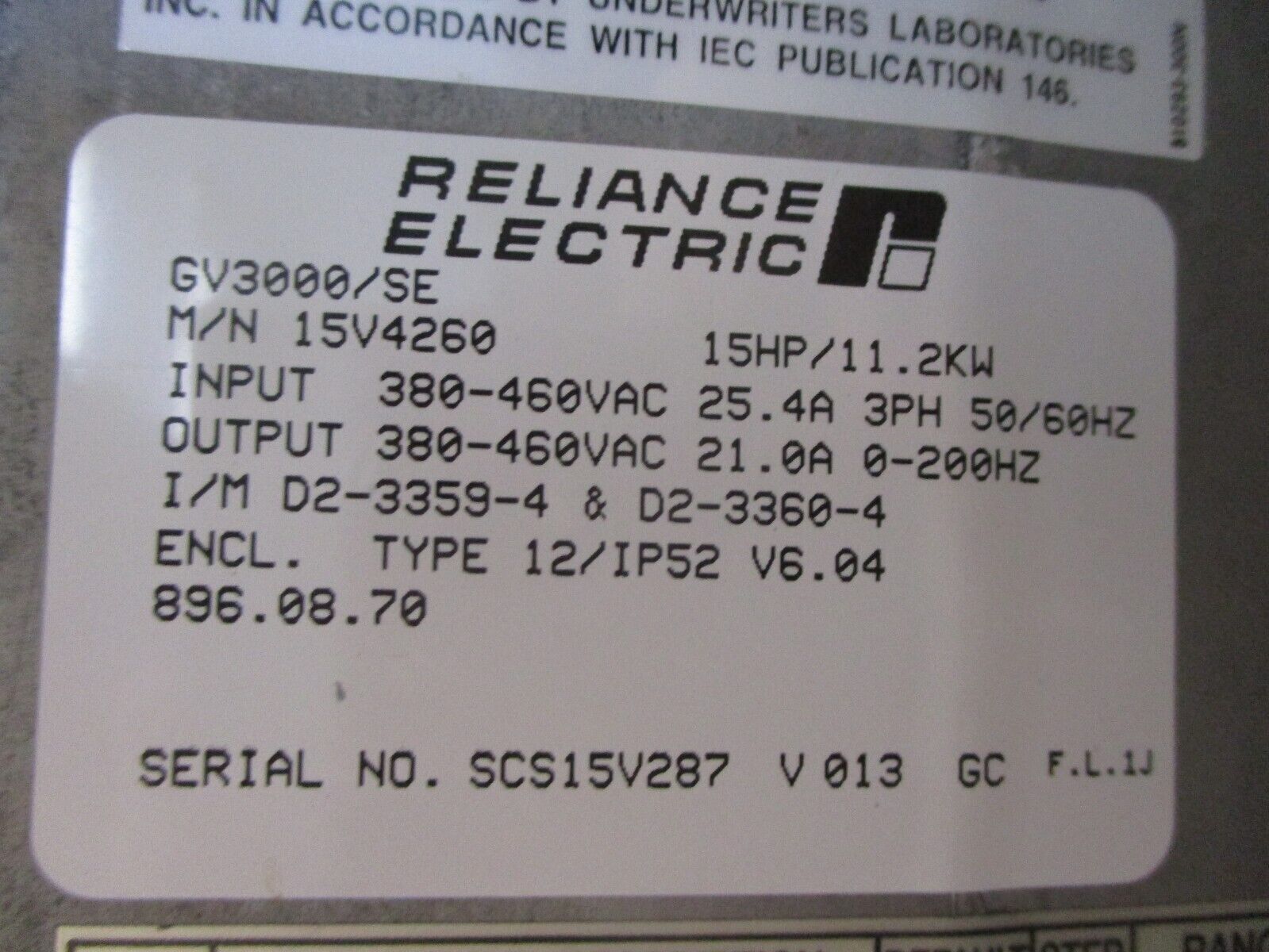 Reliance VTAC7 GV3000/SE AC Drive 15V4260 15HP Type 12 Enclosure Used