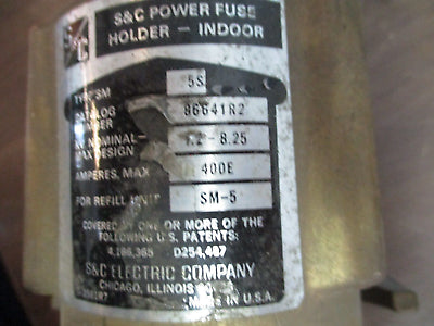 S&C SM-55 Medium Voltage Range Fuse 86641R2 400E Max 7.2-8.25kV *No Refill* Used