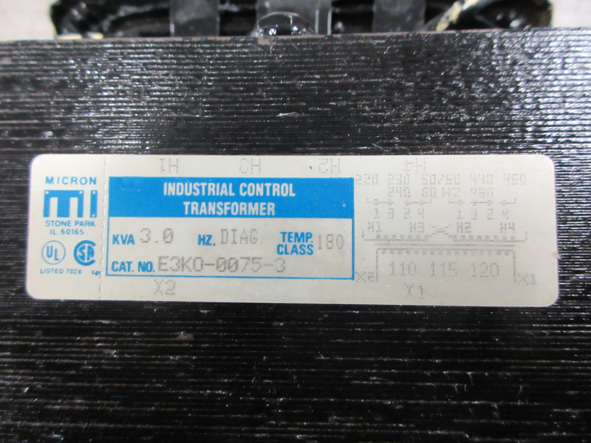 Micron Control Transformer E3KO-0075-3 3 KVA Pri: 240/480V Sec: 120V Used