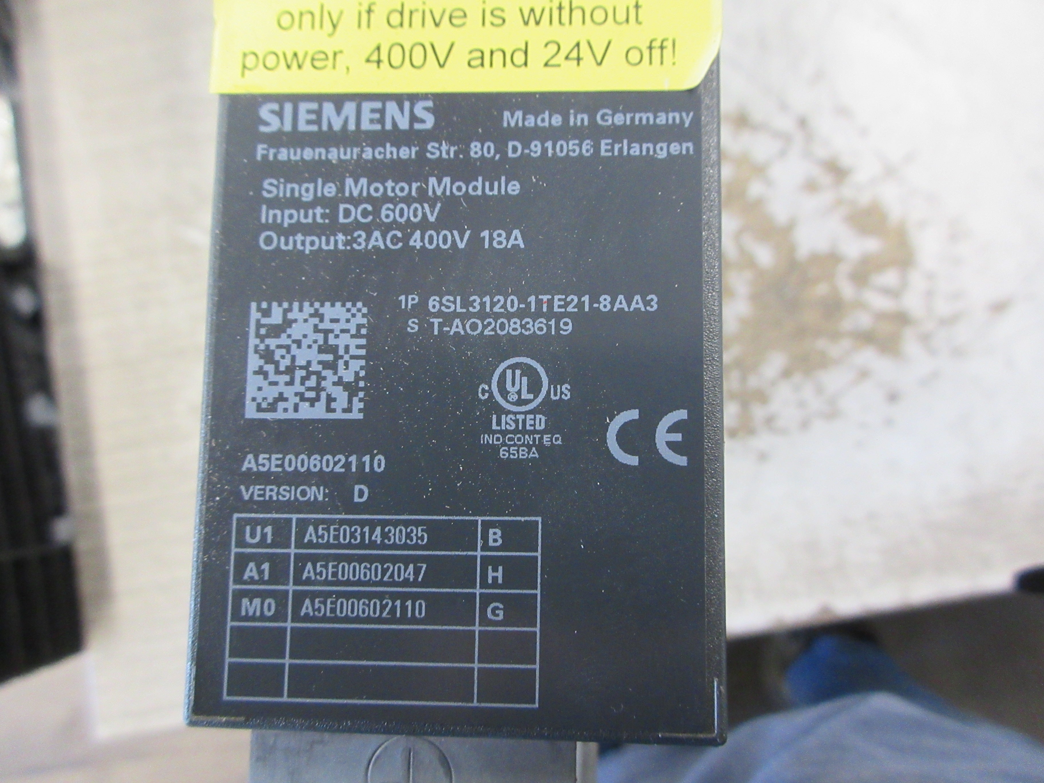 Siemens Single Motor Module 6SL3120-1TE21-8AA3 Ver. D Input: 600VDC Used