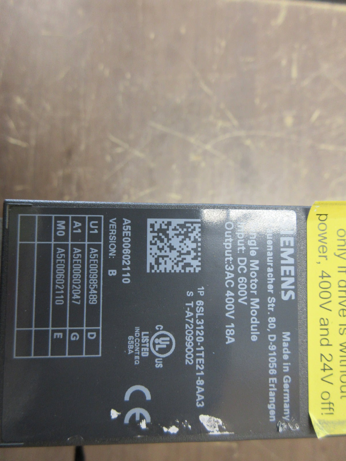 Siemens Single Motor Module 6SL3120-1TE21-8AA3 Ver. B Input: 600VDC Used