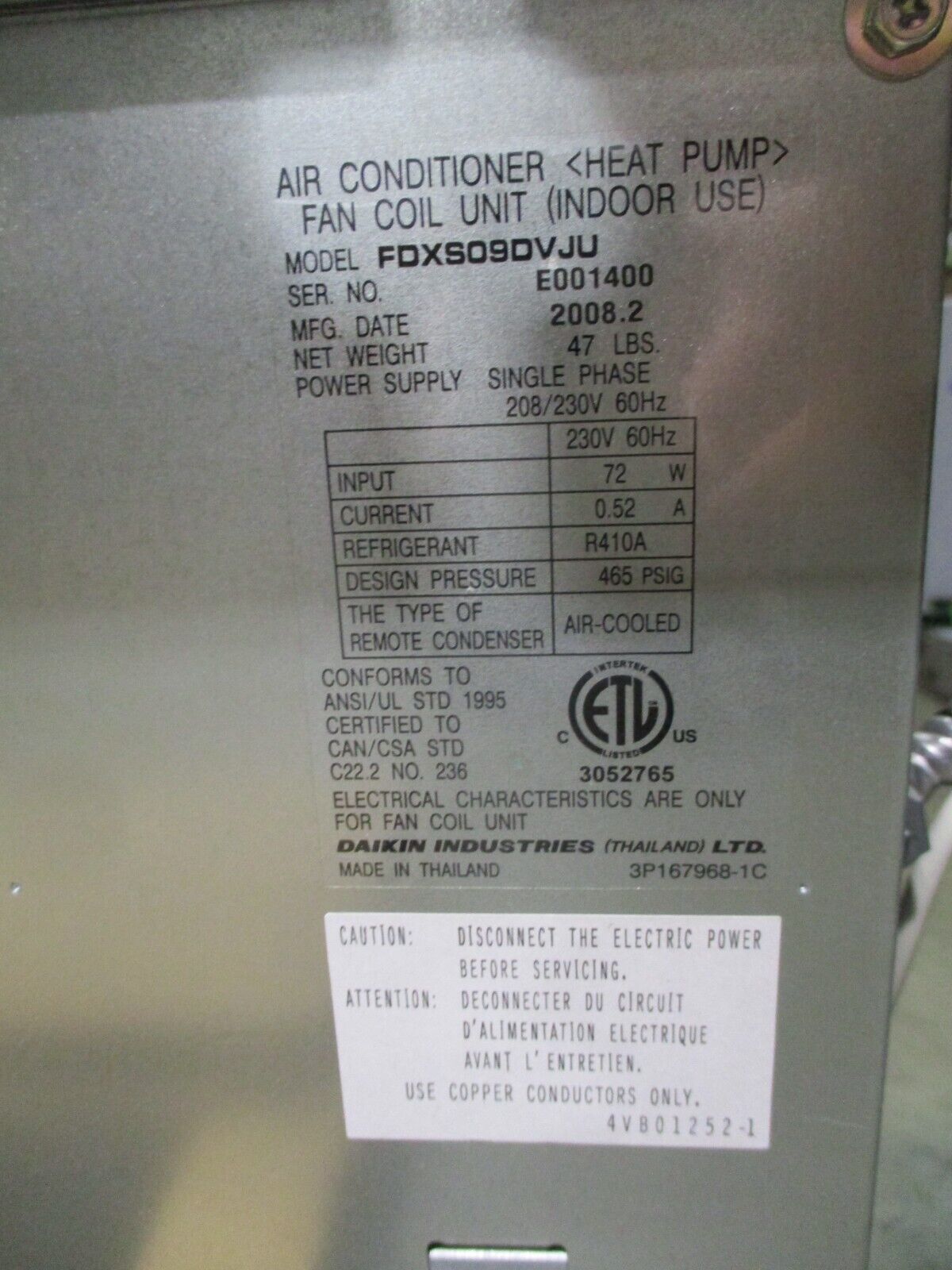 Daikin Air Conditioner/Heat Pump Fan Coil Unit FDXS09DVJU 208/230V 1Ph 60Hz Used