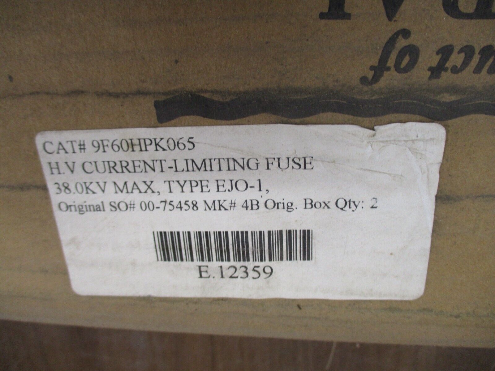 Mersen Type EJ0-1 Fuse 9F60HPK065 38kV 65E Size DD New Surplus