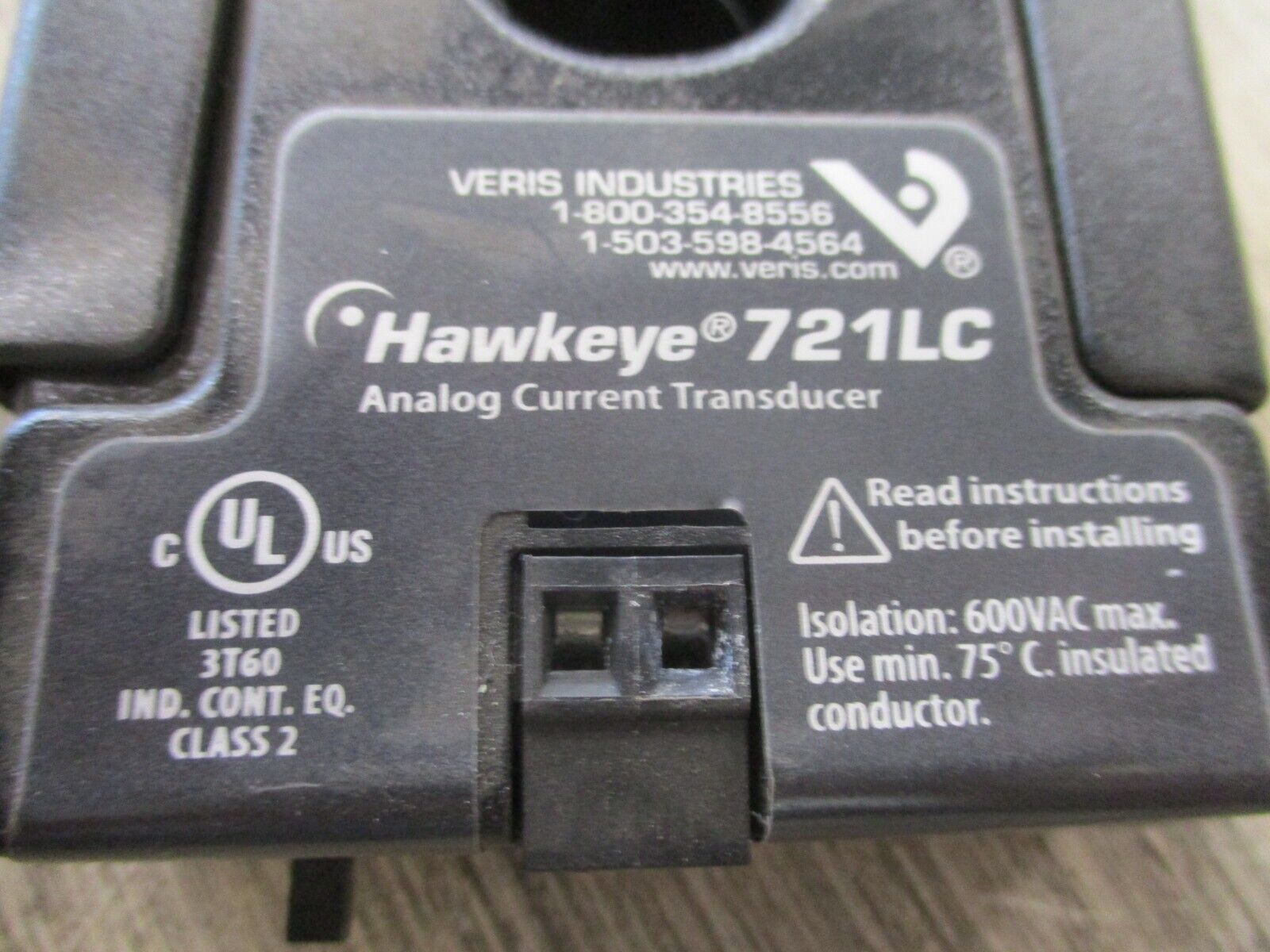 Veris Hawkeye Analog Current Transducer 721LC output: 4-20mA Used.