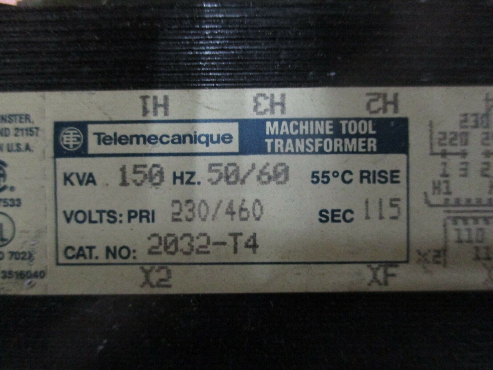 Telemecanique Transformer 2032-T4 0.150KVA Pri: 230/460V Sec: 115V 50/60Hz Used