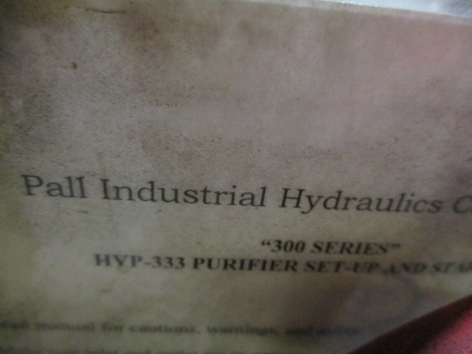 Pall 300 Series Oil Purifier HVP-333-4213-LOP-001 Used
