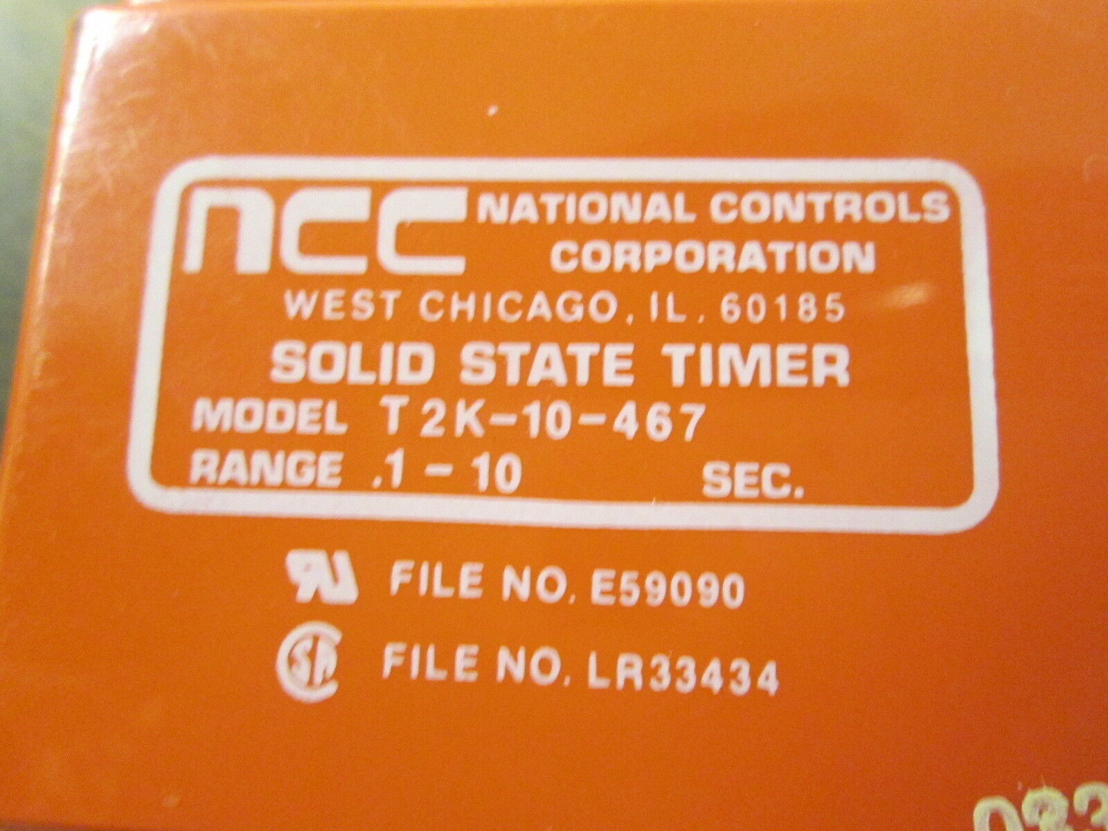 NCC Solid State Timer T2K-10-467 Range: 0.1-10 sec 24VAC 50/60Hz Used