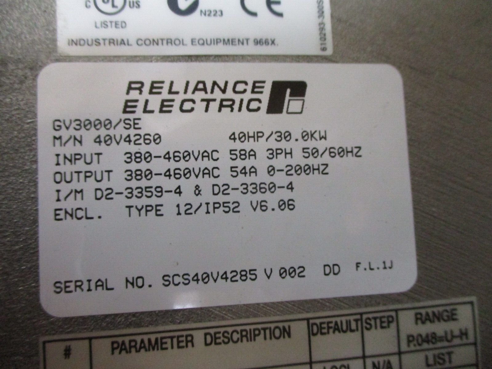 Reliance VTAC 7 GV3000/SE AC Drive 40V4260 40HP Type 12 Enclosure Used