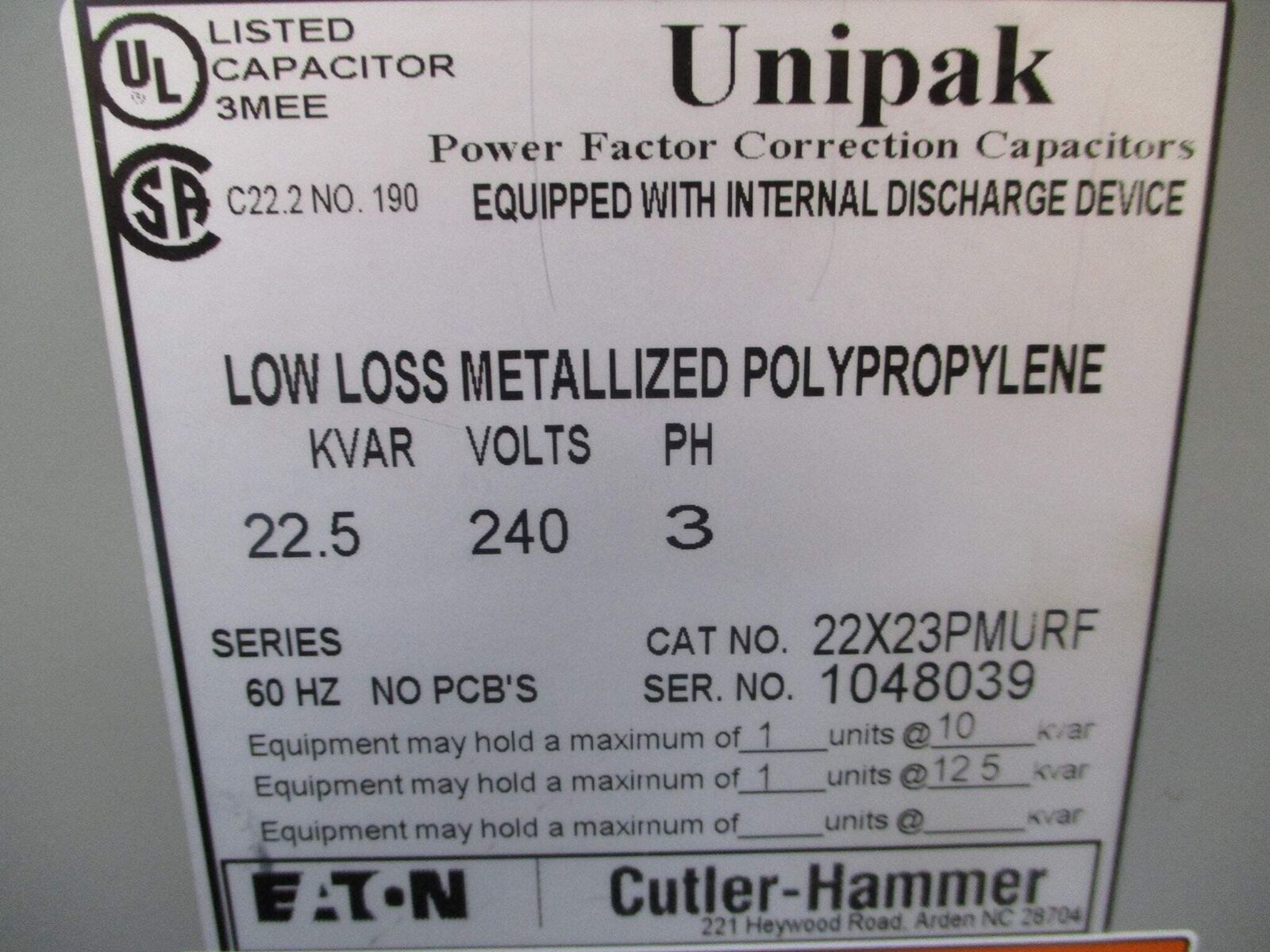 Eaton Unipak Capacitor 22X23PMURF 22.5KVAR 240V 3Ph 60Hz Used