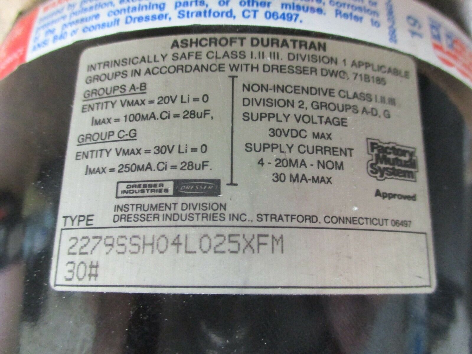 Ashcroft Duratram Pressure Transmitter 2279SSH04L025XFM 24VDC Supply Used