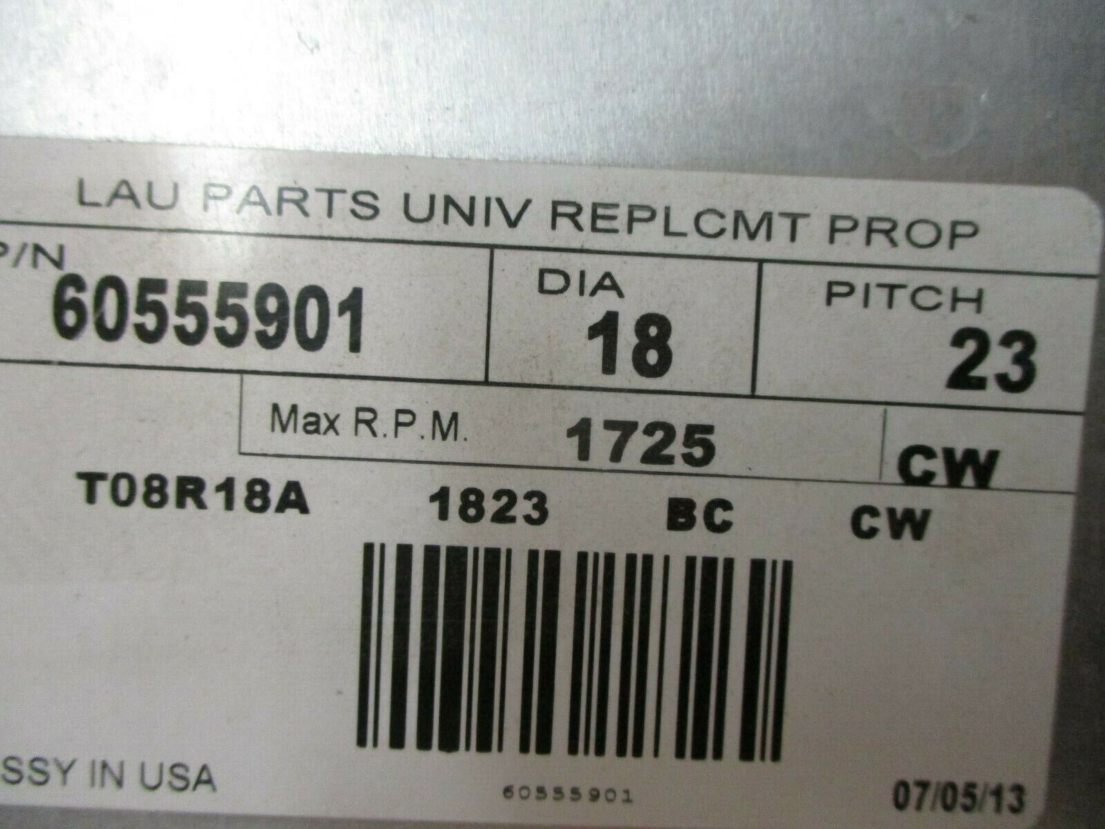 Lau Parts Universal Replacement Prop 60555901 Diameter: 18" Pitch: 23 Used